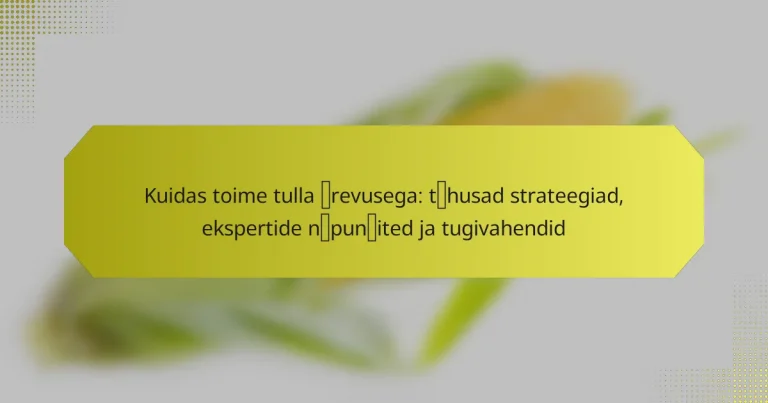 Kuidas toime tulla ärevusega: tõhusad strateegiad, ekspertide näpunäited ja tugivahendid