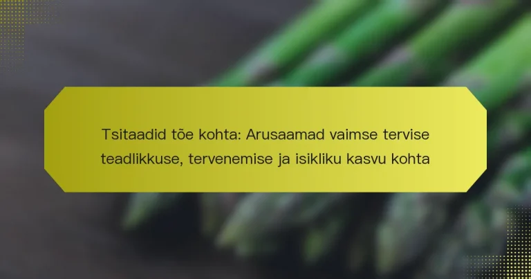 Tsitaadid tõe kohta: Arusaamad vaimse tervise teadlikkuse, tervenemise ja isikliku kasvu kohta