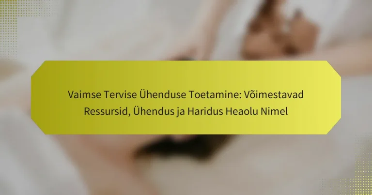Vaimse Tervise Ühenduse Toetamine: Võimestavad Ressursid, Ühendus ja Haridus Heaolu Nimel